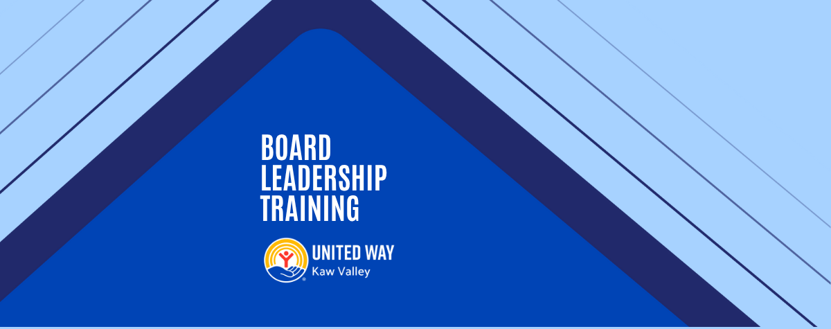 Board Leadership Training from United Way of Kaw Valley