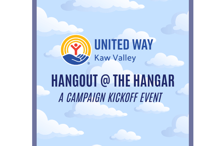 United Way of Kaw Valley Hangout at the Hangar: A Campaign Kickoff Event